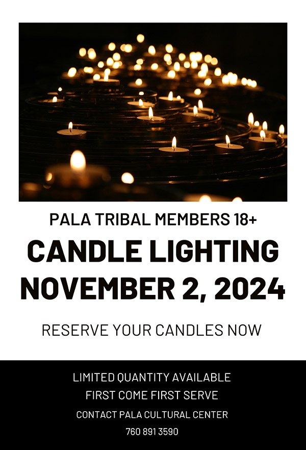 Pala Band California Cupa Cultural Center Event Pala Candle Lighting