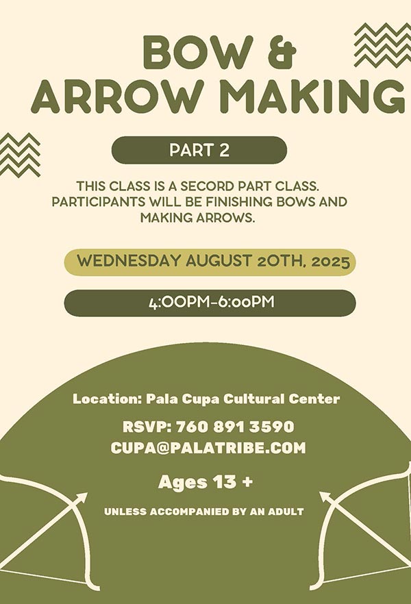 Pala Band California Cupa Cultural Center Event Bow Making Class