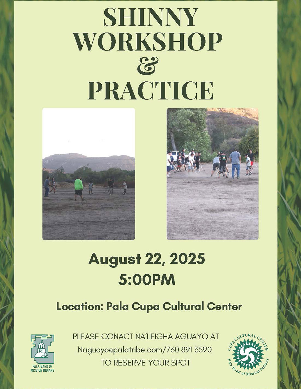 Pala Band California Cupa Cultural Center Event Shinny Workshop Practice