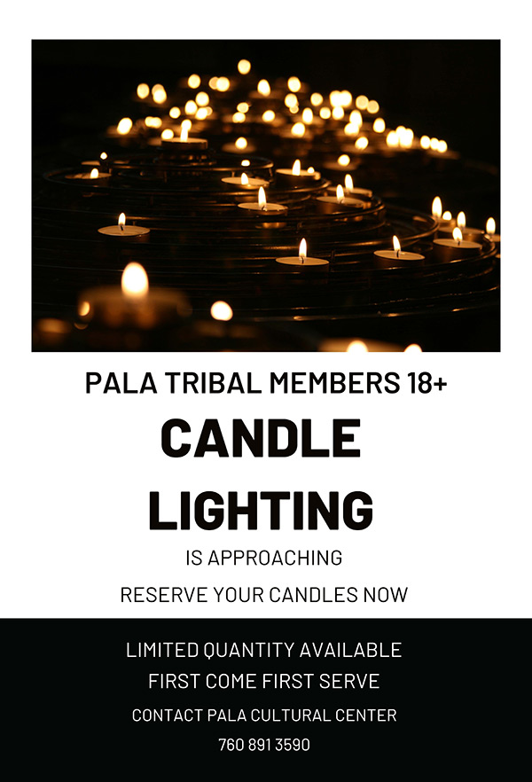 Pala Band California Cupa Cultural Center Event Pala Candle Lighting