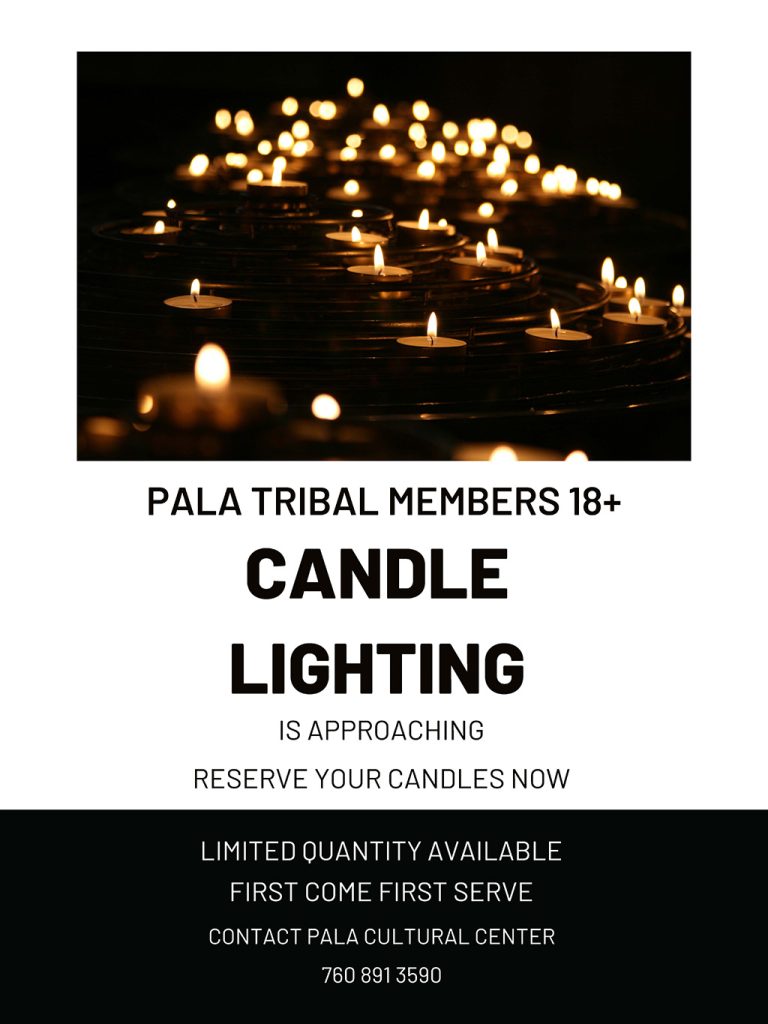 Pala Band California Cupa Cultural Center Event Pala Candle Lighting