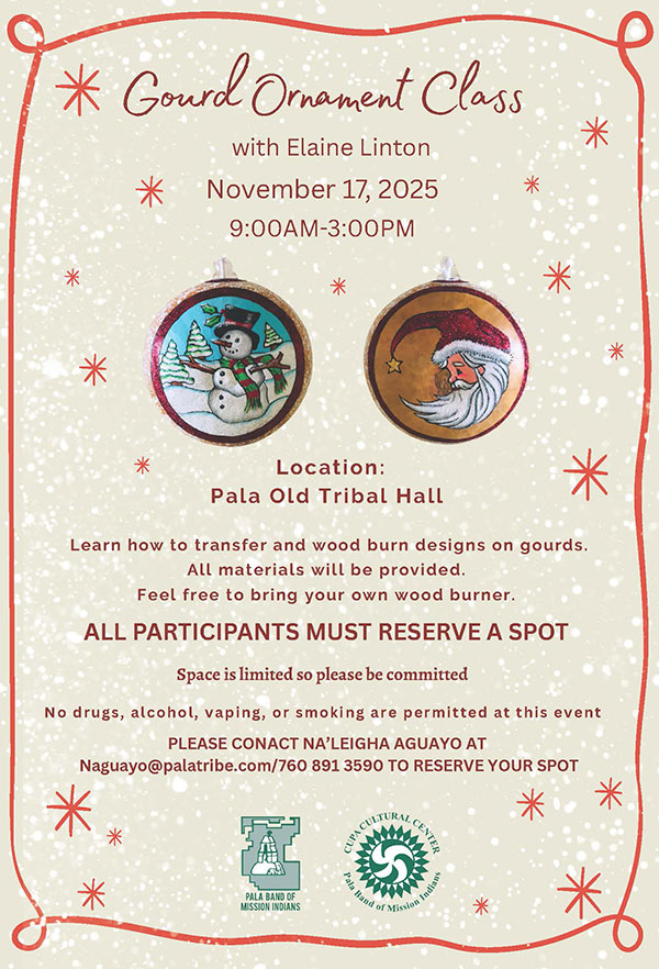 Pala Band California Cupa Cultural Center Event Gourd Ornament Class Elaine Linton
