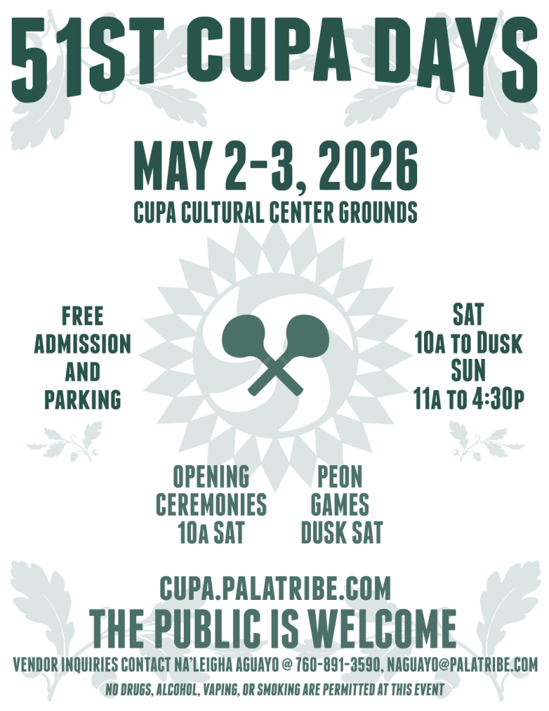 Pala Band Mission Indians California Cupa Cultural Center Cupa Days 51st 2026